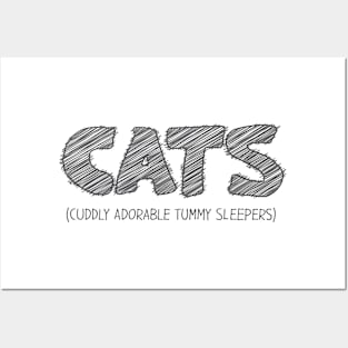 CATS (Cuddly Adorable Tummy Sleepers) Posters and Art